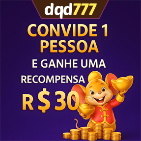 dqd777 Indique amigos para receber um bônus