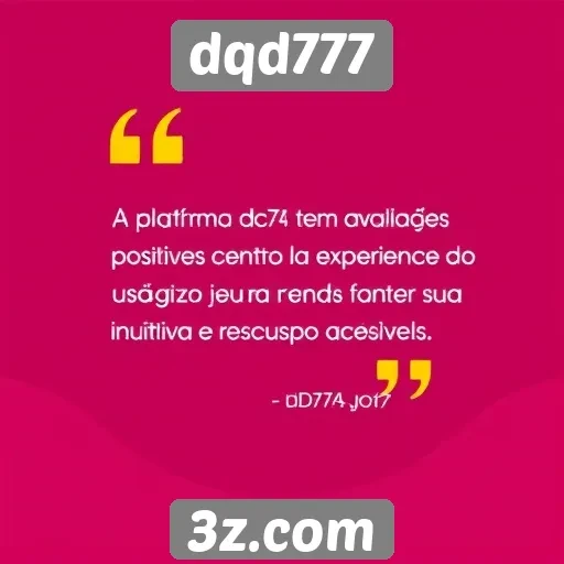 Experiência do usuário no dqd777 é bem avaliada